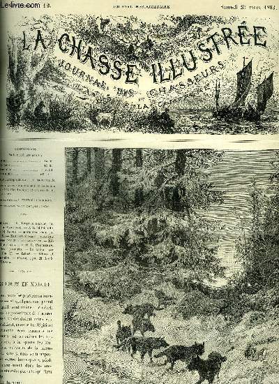 LA CHASSE ILLUSTREE N 12 - INCOMPLET Les loups en marche par Malefre - a la billebaude par Silvio - mdecine canine par Percheron - en pnitence par X. - le chien anglais  la prochaine exposition - chos - offres et demandes - paysage par Hessem.