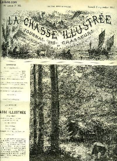 LA CHASSE ILLUSTREE N 35 La pie (modes de destruction) par M.A.R - a la billebaude par Silvio - destruction des oiseaux de proie par Magnitot - domaines de l'Etat - graine de garde par M. de K. - avant et aprs l'ouverture par Bellecroix .