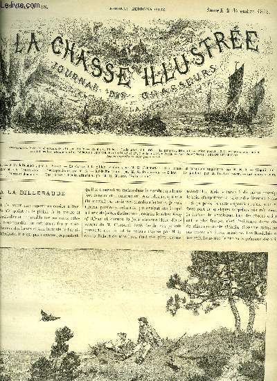 LA CHASSE ILLUSTREE N 48 A la billebaude par Silvio - la chasse et le gibier, le chien par Frechon - une chasse au faisan en Angleterre par M.E.B. - singulire casuistique par Lallemand - correspondance par M.B. - mdecine canine par Percheron etc.