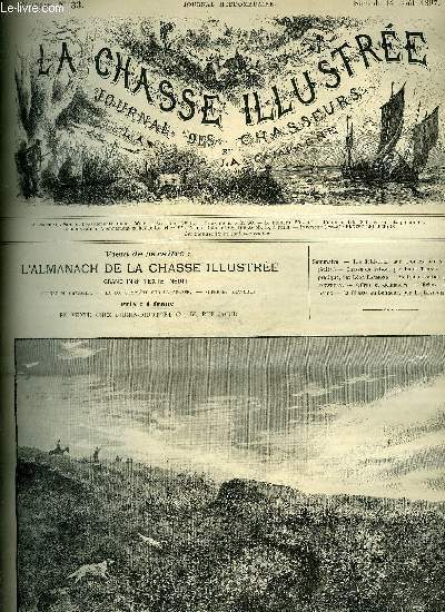 LA CHASSE ILLUSTREE N 33 Les field trials sur grouses par Mauduit - chasse de saison par Ternier - pche pratique par Raymond - mdecine canine par Newbury - tourneaux - la chasse au bonheur par Lavigerie.