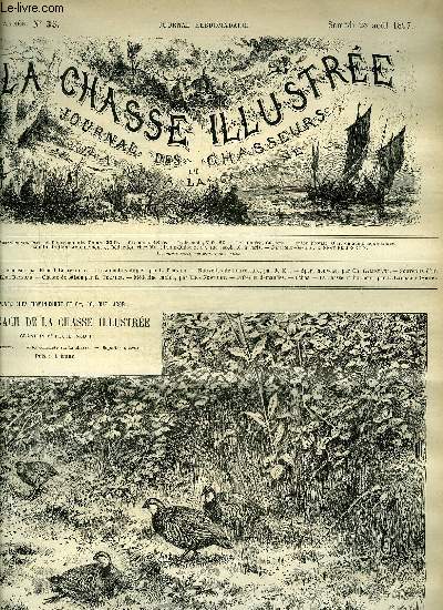 LA CHASSE ILLUSTREE N 35 le moineau par Bellecroix - les alouettes de mer par Ternier - nouvelles de l'ouverture par K. - sport nouveau par Lallemand - souvenirs d'un chasseur par Reymond - chasse de saison par Ternier - mdecine canine par Newbury .