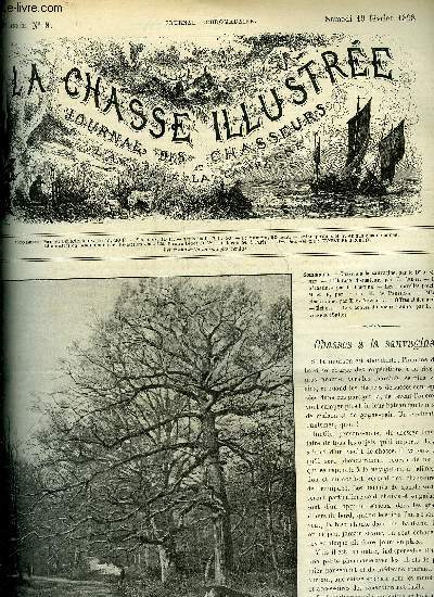 LA CHASSE ILLUSTREE N 8 Chasse  la sauvagine par Quinet - l'levage d'amateur par Leroy - les bcassines par Ternier - les nouvelles poudres M. et R. par Perpigna - mdecine canine par Newbury - les contes du vieux faune par Lavigerie.