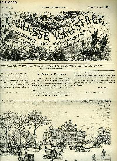 LA CHASSE ILLUSTREE N 15 Le palais de l'industrie par Maleffre - les field trials de cuts par E.B. - les field trials de la socit centrale par Bellecroix - les chiens et la bcassine par Ternier - l'art de faire des sangliers par Fleury etc.