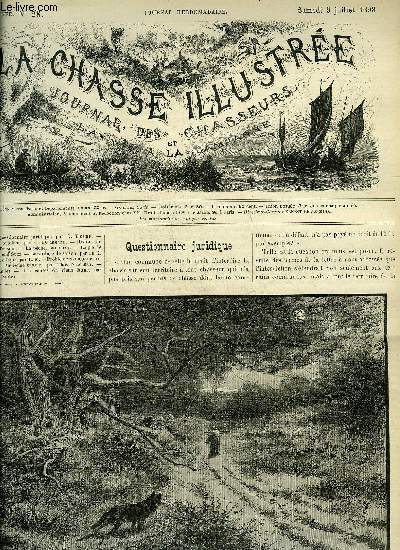 LA CHASSE ILLUSTREE N 28 Questionnaire juridique par Tissier - la chasse aux ortolans par Lallemand - histoire de livre par Ternier - la pche par Giat - la pie de mer par Suez - bavardage de saison par de K. - Exposition de Dijon - problme zoologique