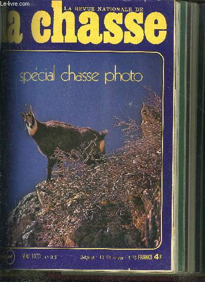 REVUE NATIONALE DE LA CHASSE N 308 Dterreurs Lamotte-Beuvron paradis deschiens d'arrtPage librairie Ces photos qui tuent-Dix trophes photographiques -La chasse aux livres Profession chasseCes salons qui font le printemps .Chiens  ne pas acheter