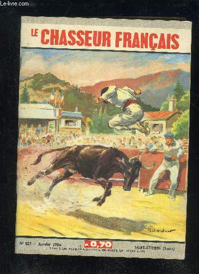 LE CHASSEUR FRANCAIS N827 JANVIER 1966 Chasse et chiens. - Janvier, on ferme ! - Pour tirer la palombe.-Les rapaces ne doivent pas disparatre. - Belle journe de chasse  Madagascar. - Rserves et repeuplement. - Le lapin de garenne etc.