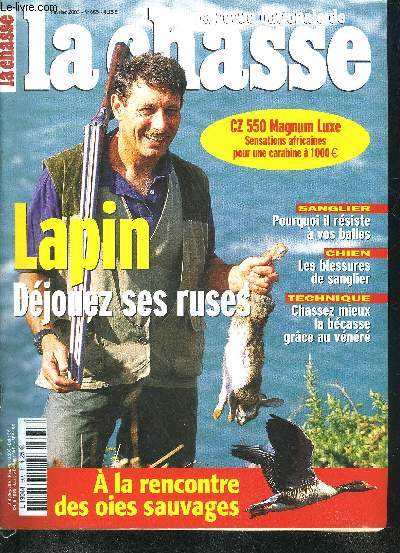 LA REVUE NATIONALE DE LA CHASSE N665 FEVRIER 2003 - Les ruses du lapin - un bon exercice pour le chien bcassier - quel statut pour le pigeon ramier - les oies sauvages - des palmipdes  la mer - les ficelles de la caille etc.