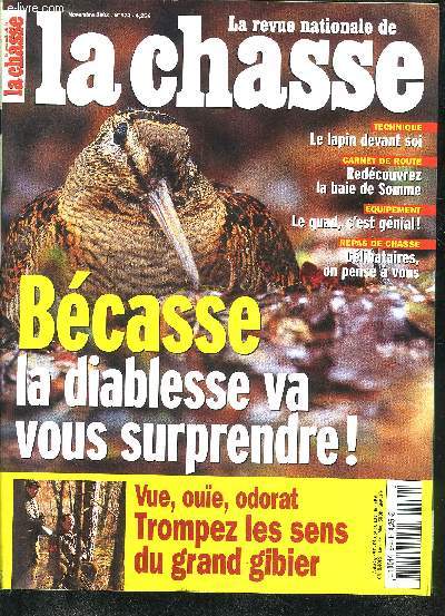 LA REVUE NATIONALE DE LA CHASSE N674 NOVEMBRE 2003 - Bcasse du nouveau sur la diablesse - Perdrix rouges en rouge et gris elles vivent leur vie - bcassines bien grer les hivernantes - la baie de Somme - migrateurs pourquoi ils volent en V etc.
