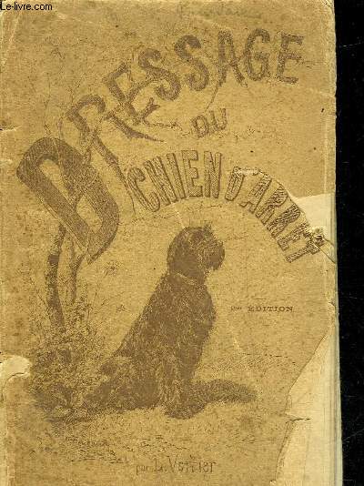 DRESSAGE DU CHIEN D'ARRET.