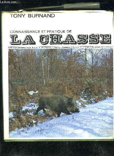 CONNAISSANCE ET PRATIQUE DE LA CHASSE.