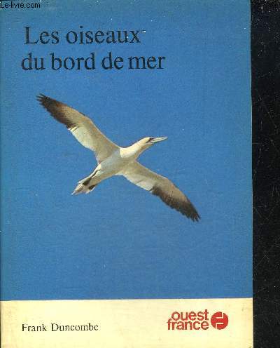 LES OISEAUX DU BORD DE MER.