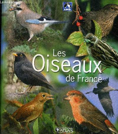 UN CLASSEUR : LES OISEAUX DE FRANCE.