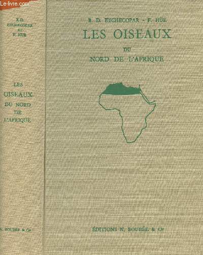 Les oiseaux du Nord de l'Afrique de la Mer Rouge aux Canaries