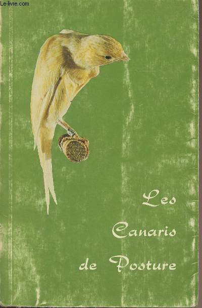 Les canaris de posture