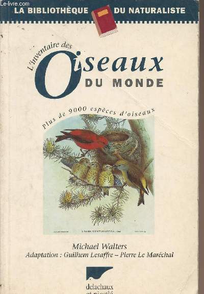 L'inventaire des oiseaux du monde - 