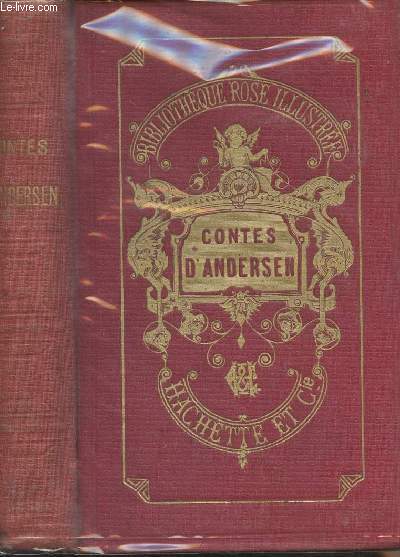 Contes d'Andersen - Traduits du danois par Soldi - 14e dition - COLLECTION BIBLIOTHEQUE ROSE ILLUSTREE.
