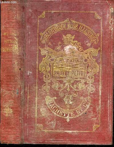 HISTOIRE D'UN PAUVRE PETIT - COLLECTION BIBLIOTHEQUE ROSE ILLUSTREE.