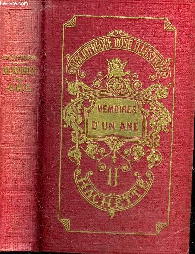 MEMOIRES D'UN ANE - 38E EDITION - COLLECTION BIBLIOTHEQUE ROSE ILLUSTREE.