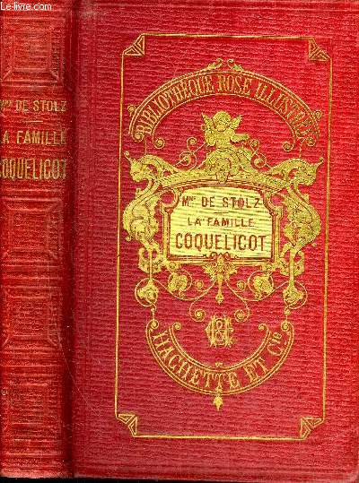 LA FAMILLE COQUELICOT - COLLECTION BIBLIOTHEQUE ROSE ILLUSTREE.