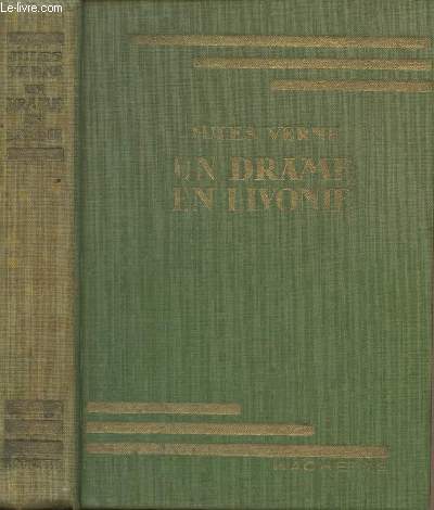 Un drame en Livonie - COLLECTION BIBLIOTHEQUE VERTE.