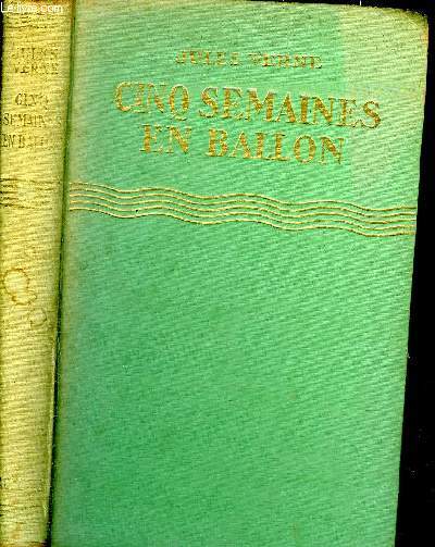 CINQ SEMAINES EN BALLON - COLLECTION BIBLIOTHEQUE VERTE.