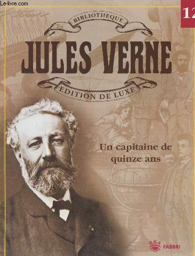Bibliothque Jules Verne dition de luxe n12 - Un capitaine de quinze ans (Plaquette explicative)
