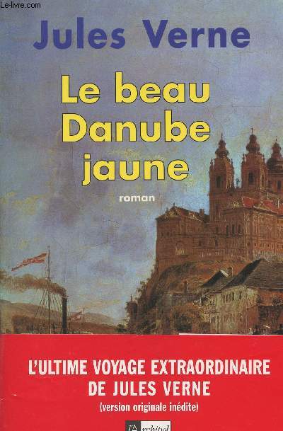 Le beau Danube jaune