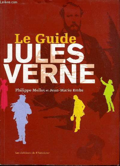 LE GUIDE JULES VERNE.