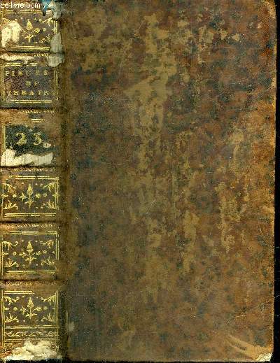 PIECE DE THEATRE TOME 23 - CONTENANT 9 PIECES VOIR NOTICE - LA GAGEURE IMPREVUE COMEDIE EN PROSE ET EN UN ACTE PAR SEDAINE 1768 + GABRIELLE D'ESTREES TRAGEDIE EN CINQ ACTES PAR M.DE SAUVIGNY 1778 + LA MORT DU BOEUF GRAS ETC...