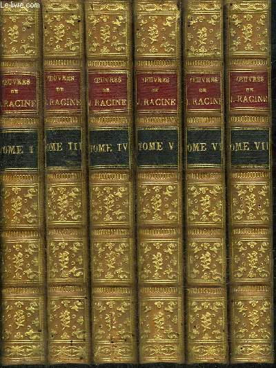 OEUVRES DE JEAN RACINE AVEC DES COMMENTAIRES PAR M.LUNEAU DE BOISJERMAIN - EN 6 TOMES - TOMES 1 + 3 + 4 + 5 + 6 + 7 - SECONDE EDITION - INCOMPLET TOME 2 MANQUANT.