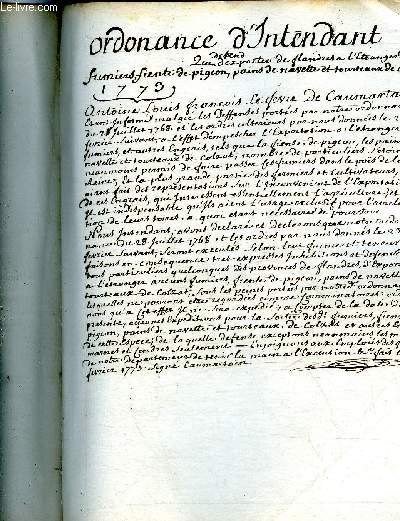 ORDONNANCE D'INTENDANT DEPEND QUI D'EXPORTER DE LANDRES A L'ETRANGER DES FUMIERS FIENTE DE PIEGEON PAINS DE NAVETTE ET TOURTEAUX DE COLZAL - 1773 - MANUSCRIT .