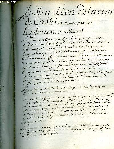 INSTRUCTION DE LA COUR DE CASSEL A SUIVRE PAR LES HOOFMAN ET ASSECUR - MANUSCRIT.