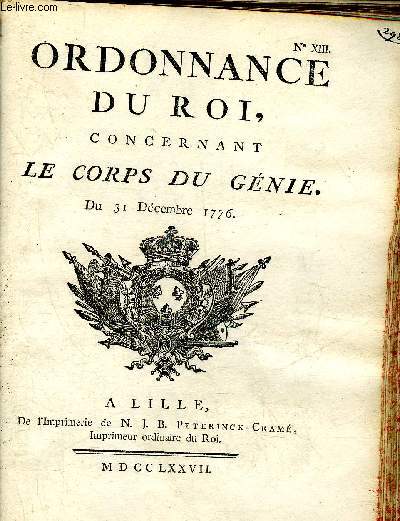 ORDONNANCE DU ROI CONCERNANT LE CORPS DU GENIE DU 31 DECEMBRE 1776.