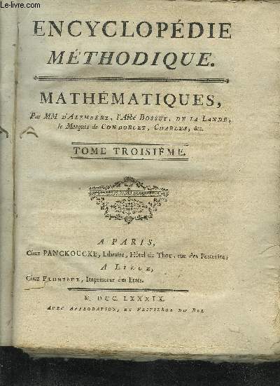 ENCYCLOPEDIE METHODIQUE - MATHEMATIQUES - TOME TROISIEME SEUL.