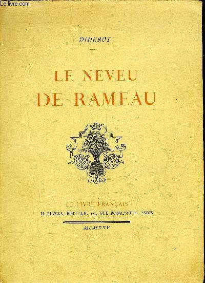 LE NEVEU DE RAMEAU - EXEMPLAIRE N3432 / 4000 SUR PAPIER VELIN DU MARAIS.