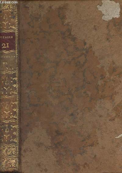 Oeuvres compltes de Voltaire - Tome 21 - Histoire de Charles XII, roi de Sude avec les pices qui y sont relatives