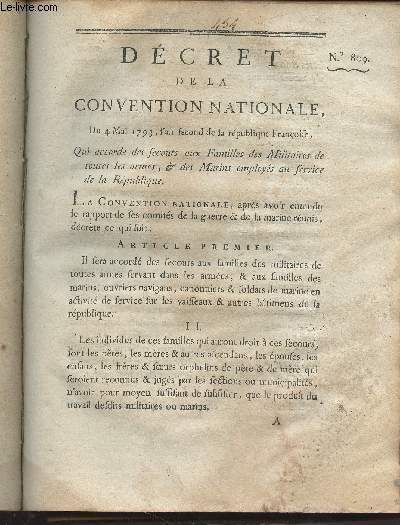 Dcret de la Convention Nationale, n809 - Du 4 mai 1793, l'an second de la rpublique franoise, qui accorde des secors aux familles des militaires de toutes les armes & des marins employs au service de la rpublique