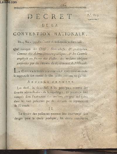 Dcret de la Convention Nationale, n815 - Du 4 mai 1793, l'an second de la rpublique franoise, Qui exempte les chefs, sous-chefs & principaux commis des administrations publiques & les commis employs au service des postes, des mesures civiques prsent
