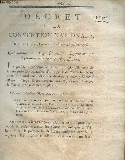 Dcret de la Convention Nationale, n976 - Du 30 mai 1793, l'an second de la Rpublique franoise, qui nomme un juge & quatre supplans au Tribunal extraordinaire