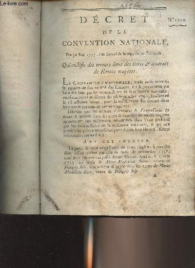 Dcret de la Convention Nationale, n1010 - Du 30 mai 1793, l'an second de la Rpublique franoise, qui rectifie des erreurs dans des titres & contrats de rentes viagres