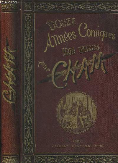 DOUZE ANNEES COMIQUES PAR 1868-1879 1000 GRAVURES.