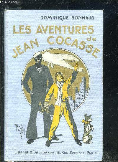 LES AVENTURES DE JEAN COCASSE - 8E EDITION.