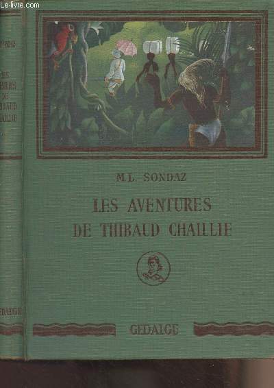 Les aventures de Thibaud Chaillie, fantaisie en noir et blanc 1890