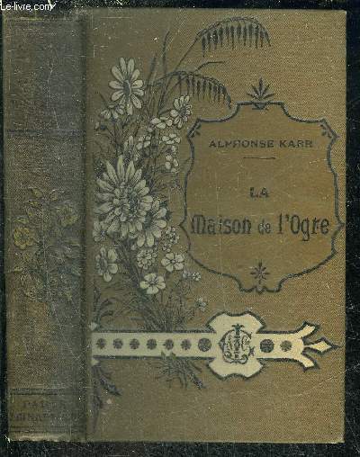 LA MAISON DE L'OGRE - DEUXIEME EDITION.