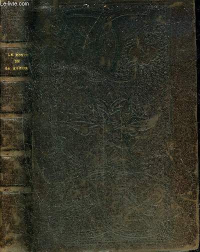 LE ROMAN DE LA KAHENA D'APRES LES ANCIENS TEXTES ARABES.