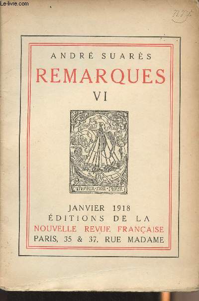 Remarques - VI - Janvier 1918 (Edition originale)