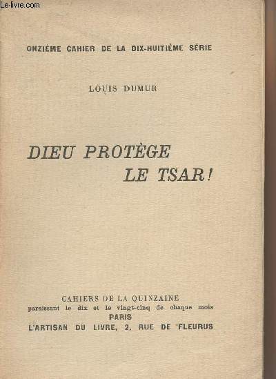 Dieu protge le tsar ! - 11e cahier de la 18e srie (Edition originale)