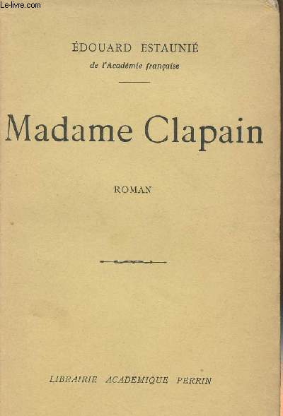 Madame Clapain (Edition originale)