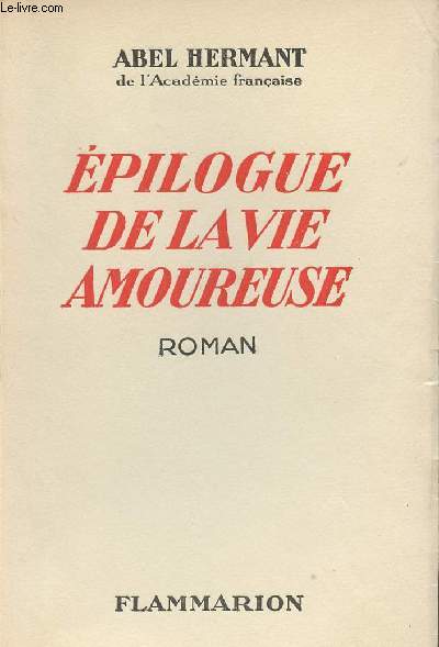 Epilogue de la vie amoureuse