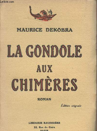 La Gondole aux Chimres - (Edition originale)